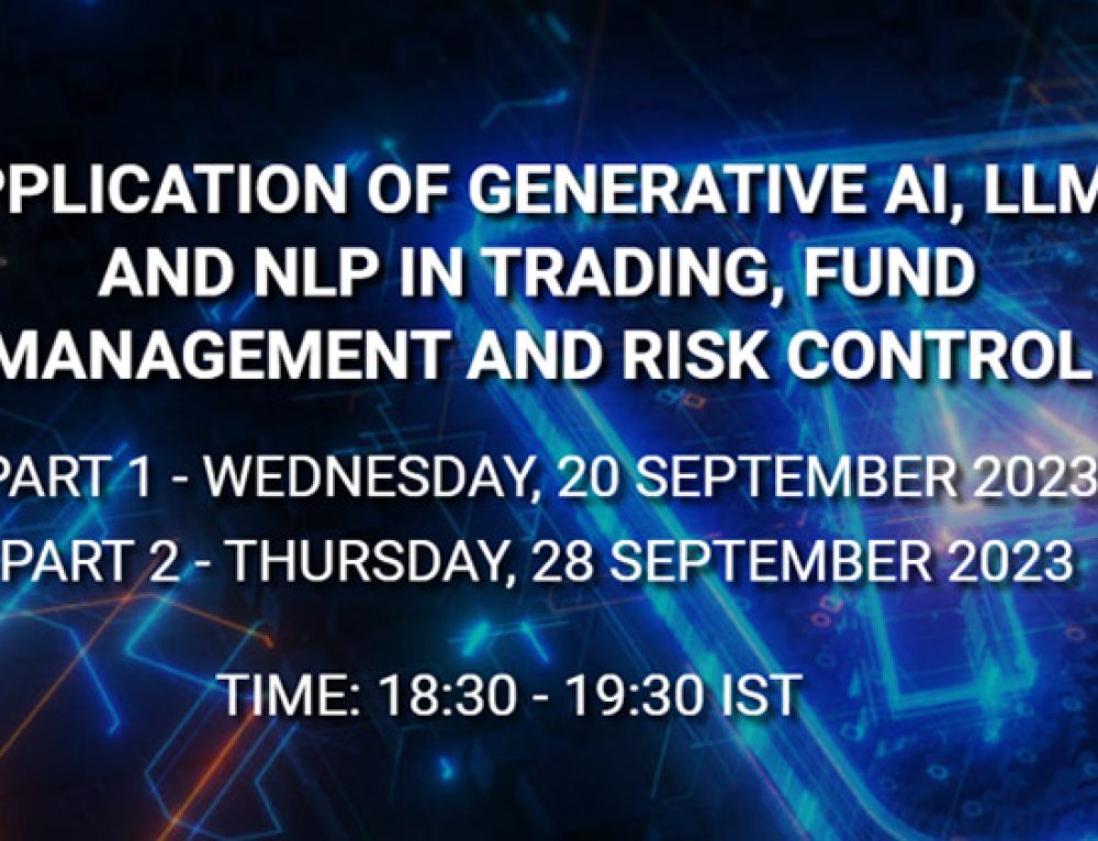 Application of Generative AI, LLMs and NLP in Trading, Fund Management and Risk Control